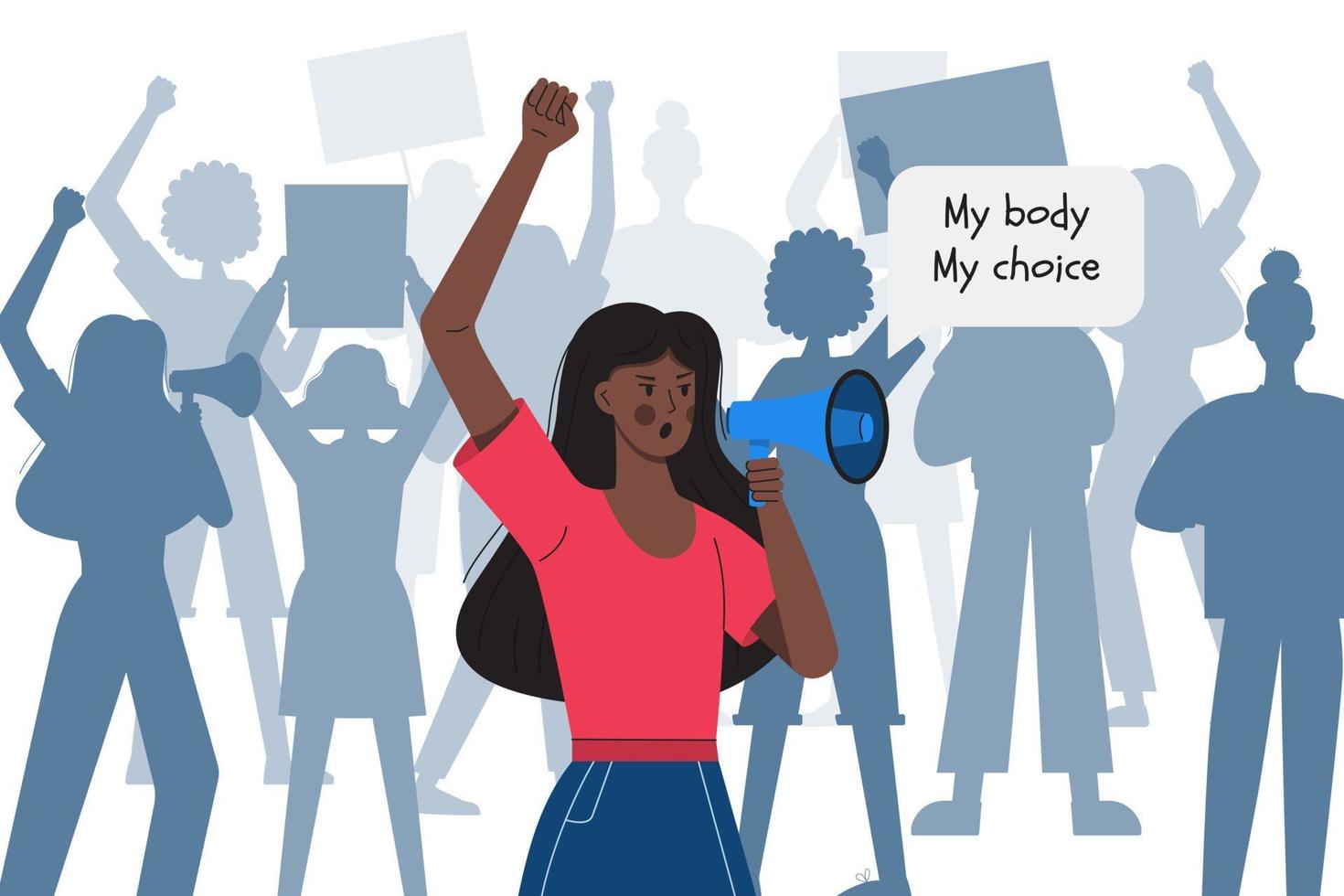 una chica de piel oscura con el puño cerrado sostiene un megáfono contra las siluetas de mujeres que protestan. mi cuerpo mi elección. Protesta contra la prohibición del aborto. luchando por los derechos de la mujer.ilustración vectorial vector