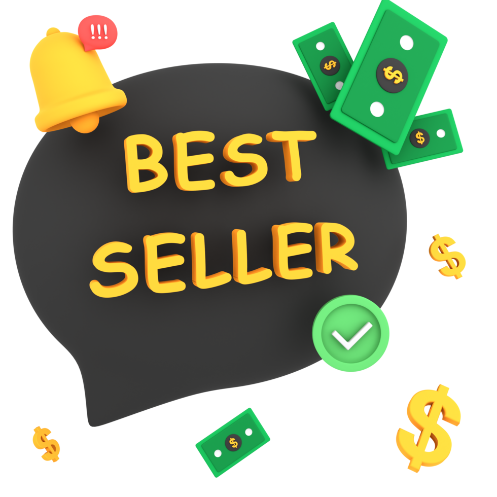 3d best seller with dollar money in text bubble png