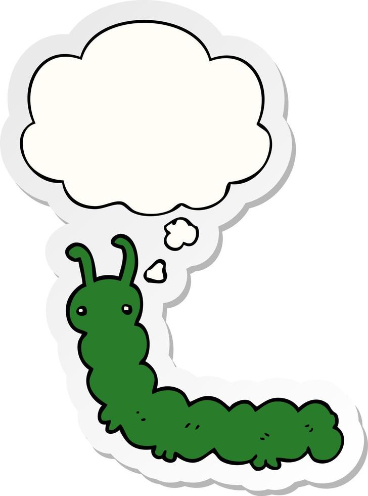 cartoon caterpillar and thought bubble as a printed sticker vector