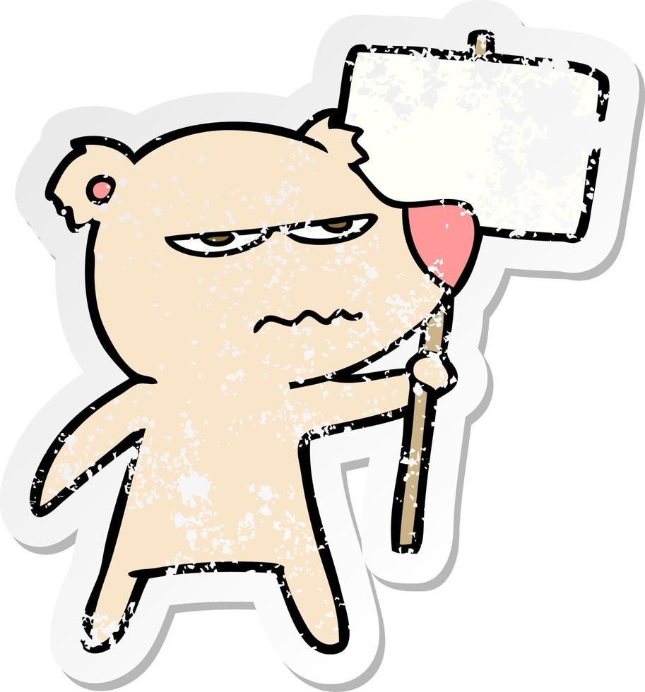 distressed sticker of a angry bear cartoon holding placard vector
