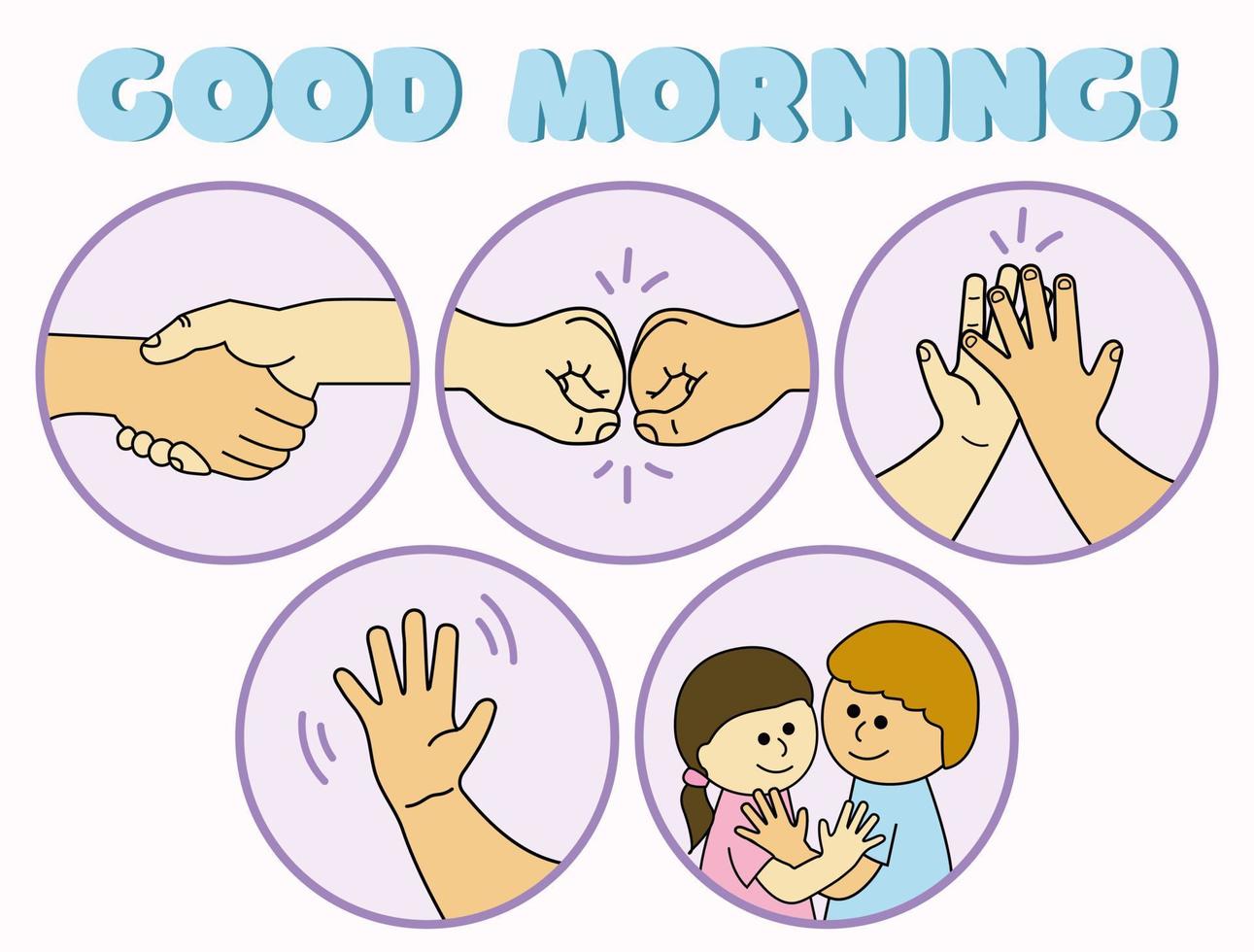 Classroom morning greetings, hug, hand shake, first bump, wave, high five vector
