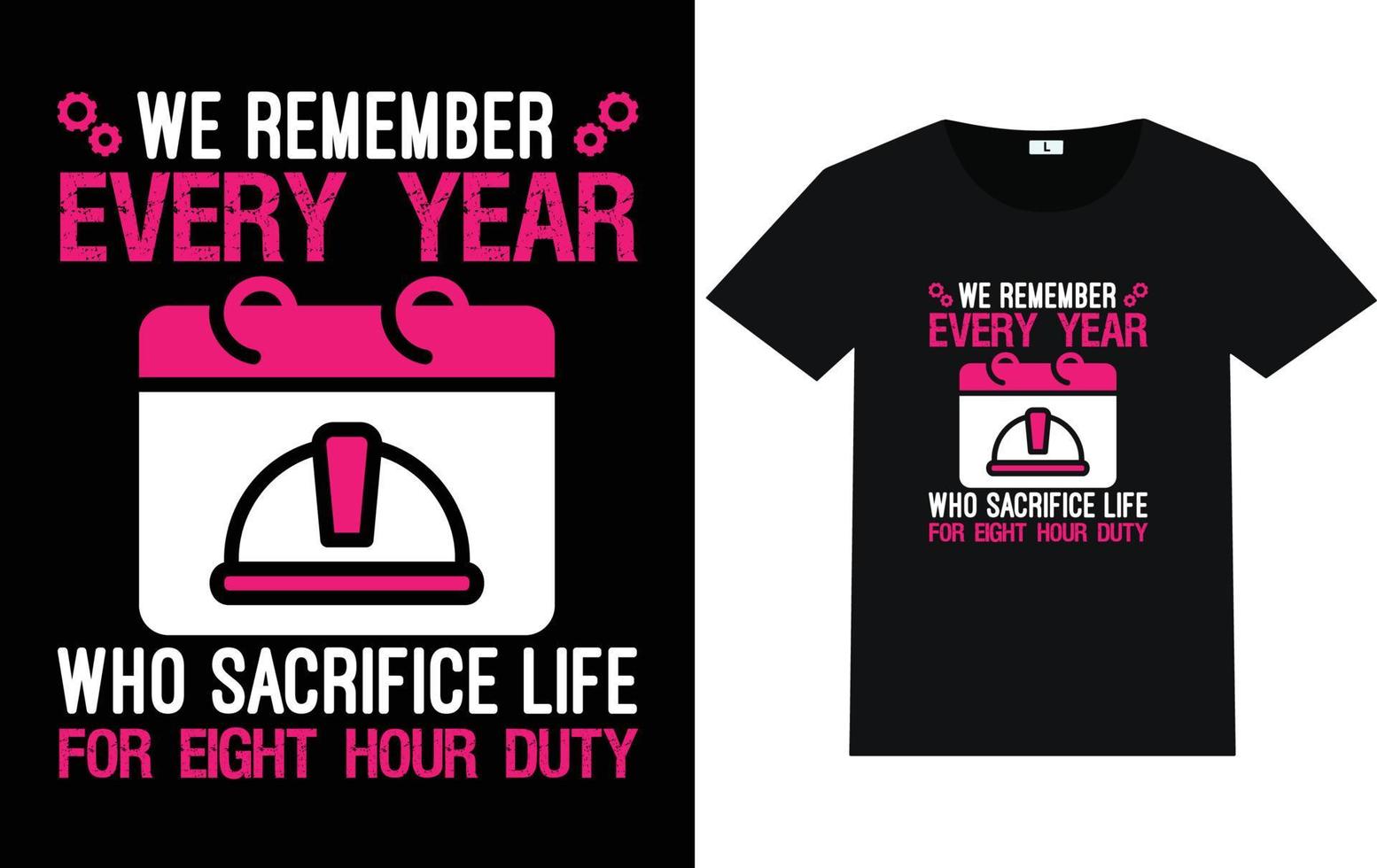 Labor Day Typography and Graphic T shirt Design vector