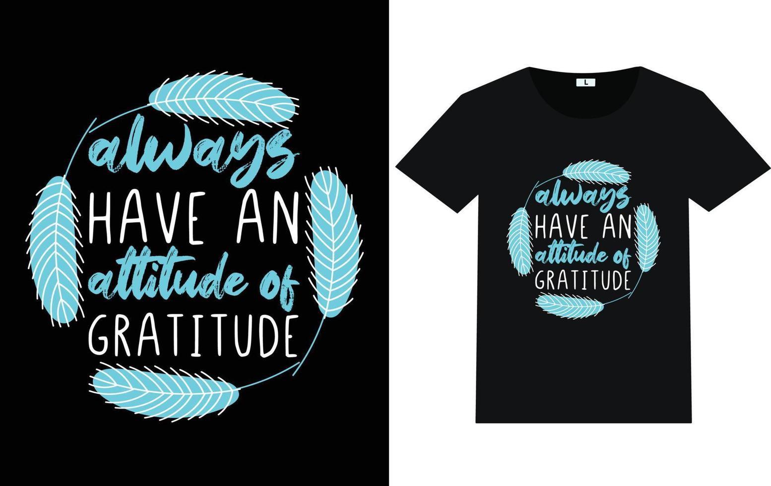 Thanksgiving Day Typography and Graphic T shirt Design vector