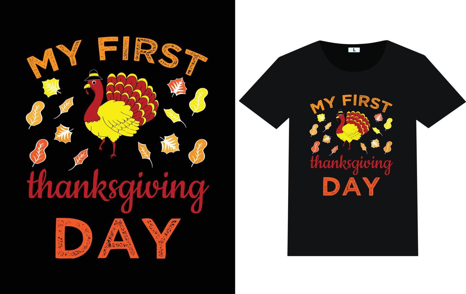 Thanksgiving Day Typography and Graphic T shirt Design vector