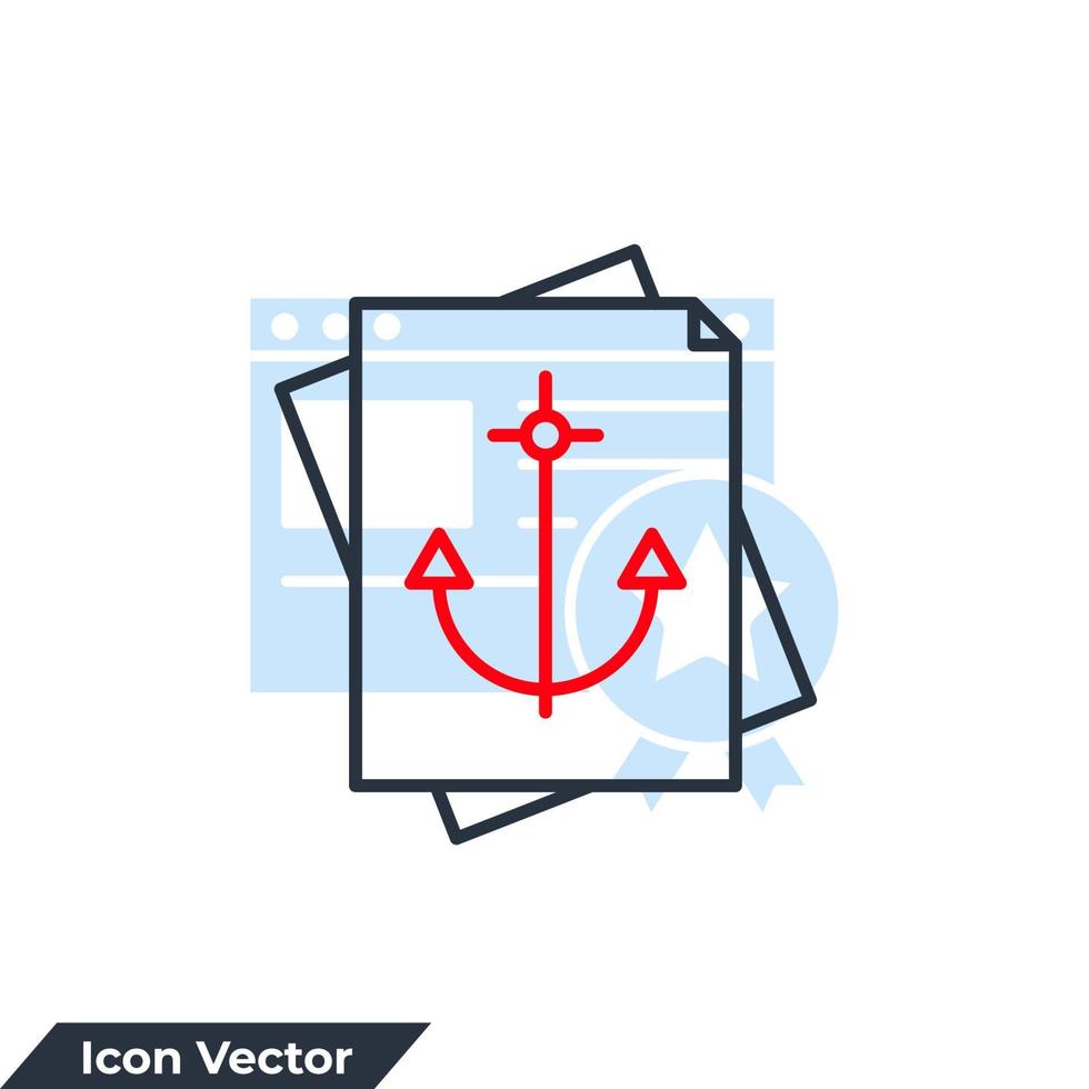 anchor text icon logo vector illustration. anchor with document symbol template for graphic and web design collection