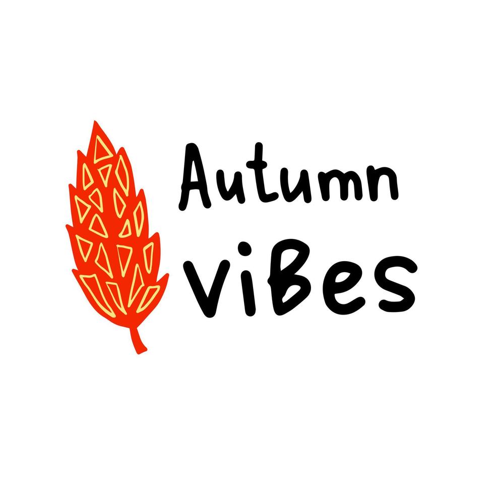 frase de letras de vibraciones de otoño con hoja de garabato vector