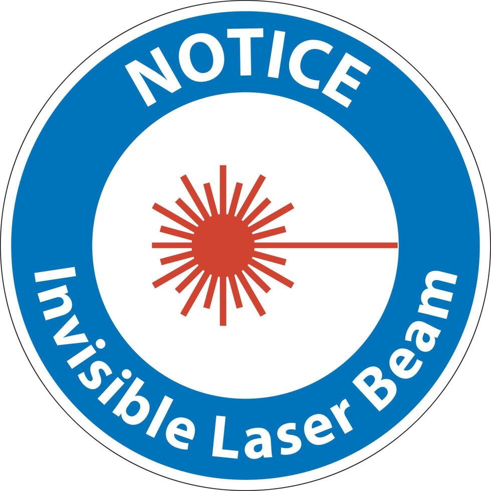 Notice Sign invisible laser beam On White Background vector