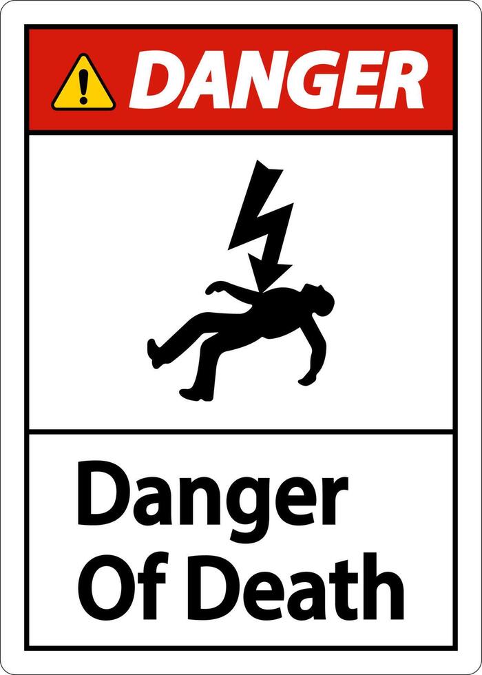 Danger Of Death Sign On White Background vector