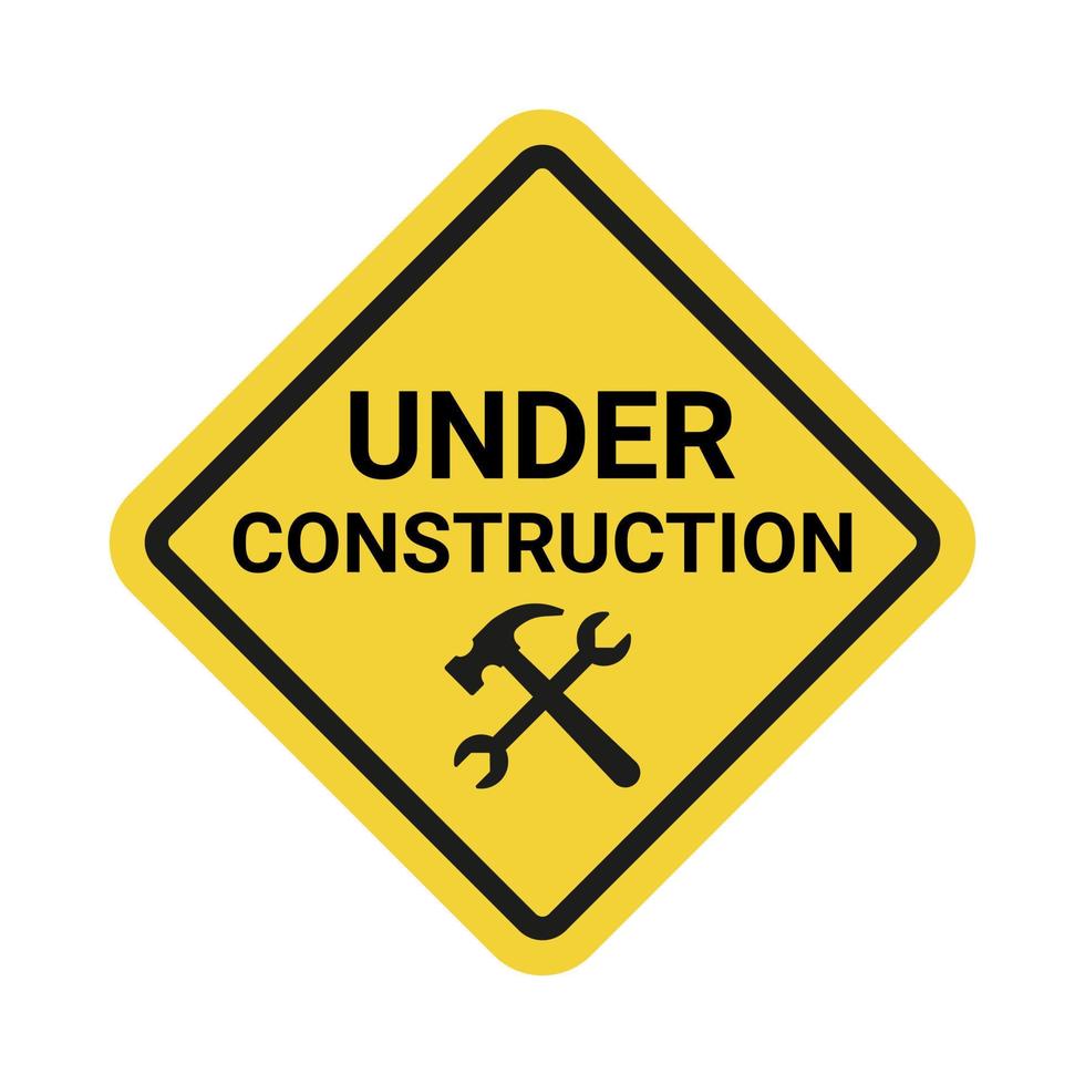 Under construction vector sign isolated on white background