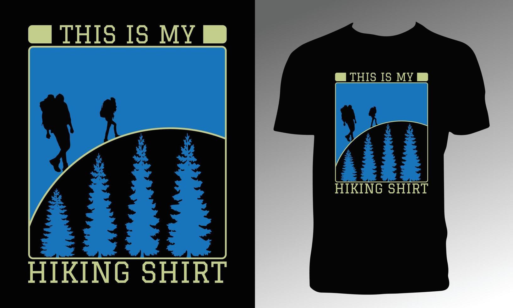 Hiking T Shirt And Apparel Design vector