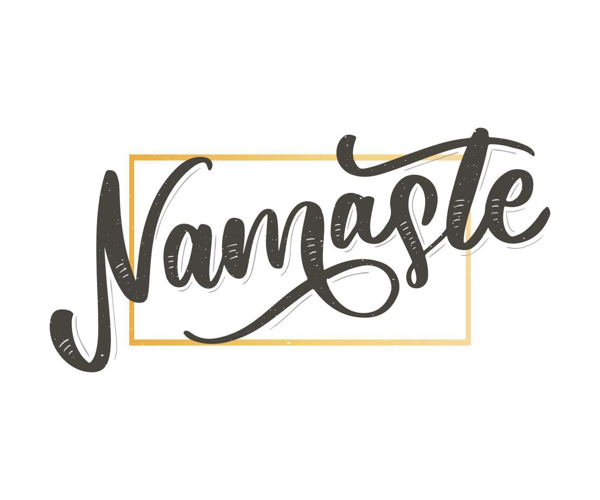 letras vectoriales cartel caligráfico con frase - namaste. cita dibujada a mano. ilustración vectorial vector