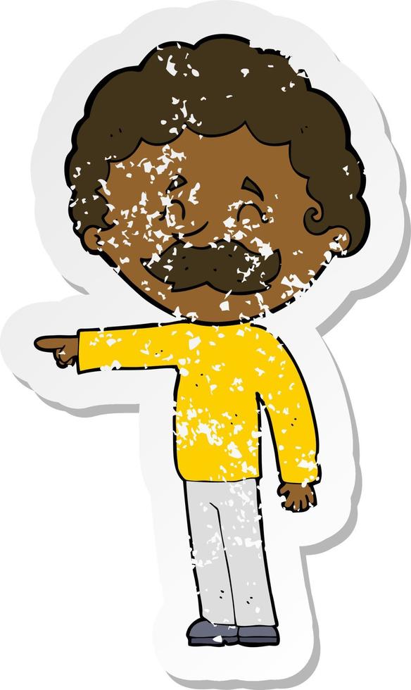retro distressed sticker of a cartoon man with mustache pointing vector
