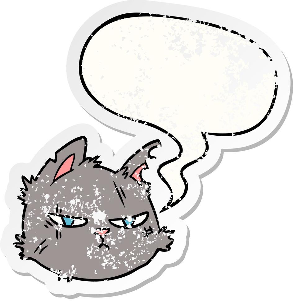 cartoon tough cat face and speech bubble distressed sticker vector