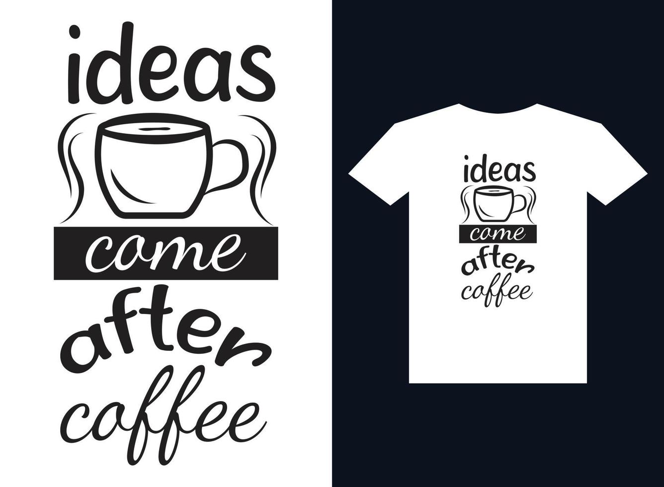 vector de diseño de camiseta de tipografía de café