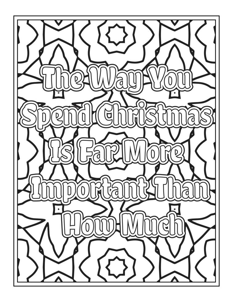 Christmas Quotes Coloring Book Page, inspirational words coloring book pages design. Positive Quotes design vector
