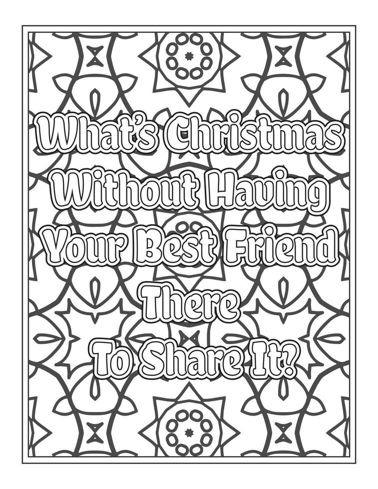 Christmas Quotes Coloring Book Page, inspirational words coloring book pages design. Positive Quotes design vector