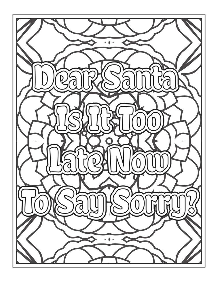 Christmas Quotes Coloring Book Page, inspirational words coloring book pages design. Positive Quotes design vector