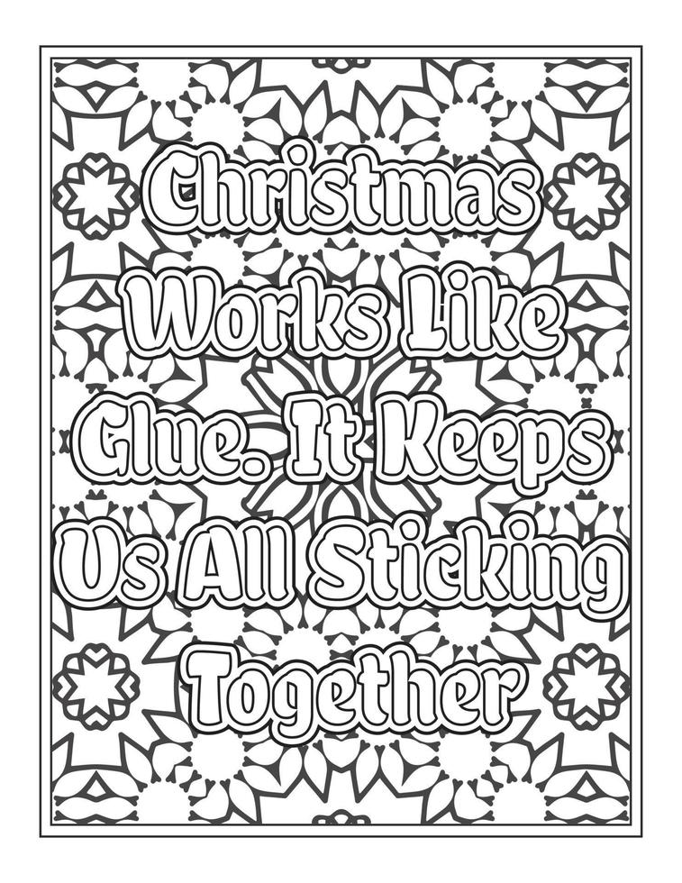 página de libro para colorear con citas navideñas, diseño de páginas de libro para colorear con palabras inspiradoras. diseño de citas positivas vector