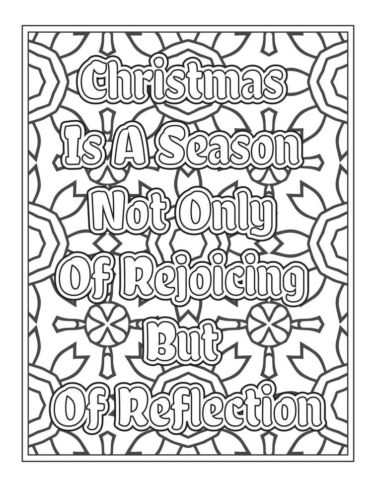 Christmas Quotes Coloring Book Page, inspirational words coloring book pages design. Positive Quotes design vector