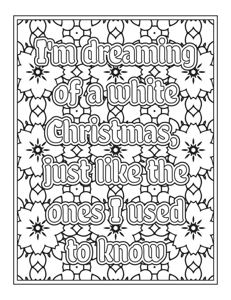 Christmas Quotes Coloring Book Page, inspirational words coloring book pages design. Positive Quotes design vector