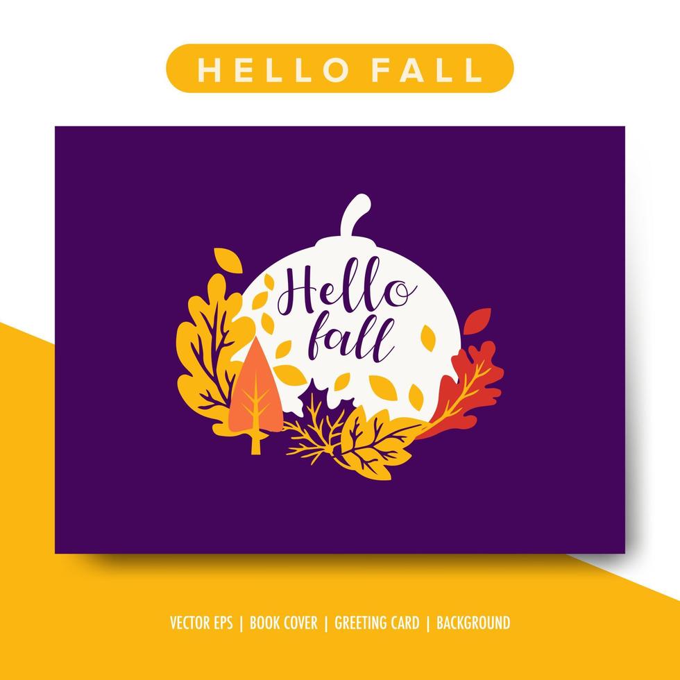 Hello fall simple modern greeting card. Poster and background vector illustration.