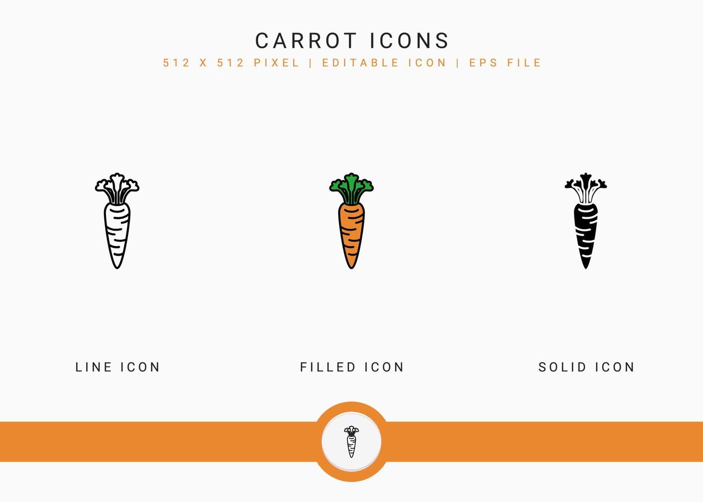 Carrot icons set vector illustration with solid icon line style. Vegetable healthy concept. Editable stroke icon on isolated background for web design, user interface, and mobile application