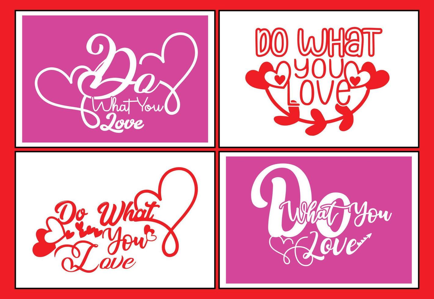 Do what you love letter logo, sticker and t shirt design template vector