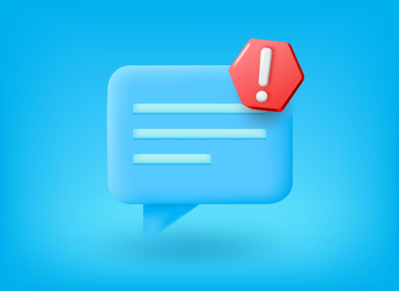 Chat bubble with exclamation point. Vector 3d illustration