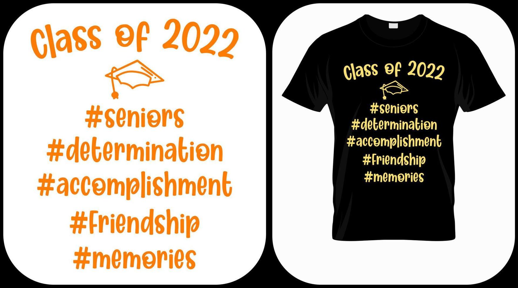 Class of 2022 vector. Graduation hand lettering. Text template for graduation design, congratulation event, T-shirt, party, high school or college graduate invitations. vector