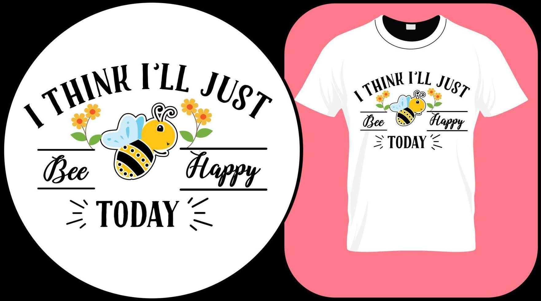 Creo que seré feliz hoy, cita divertida de abejas aislada en fondo blanco. letras dibujadas a mano de abeja de miel. dulce cariño amor cita de verano diciendo. ilustración de impresión de vector de tipografía para camiseta