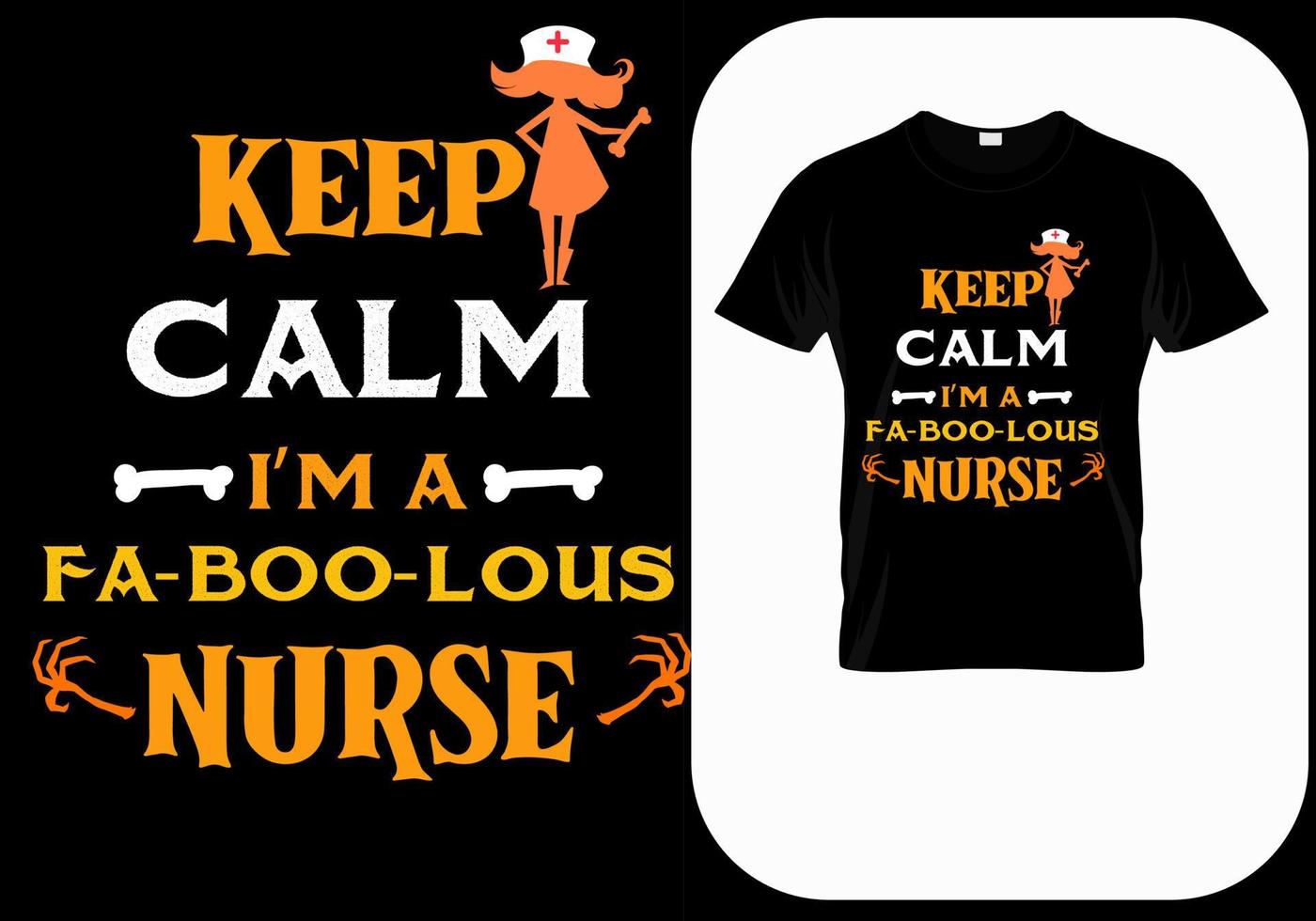 Keep calm I'm a faboolous nurse, funny Halloween nurse costume idea. Cute Halloween party t shirt print design. Quotes sayings for nurses. Scary witch nurse poster, banner, card 9934536 Vector Art at Keep calm I'm a faboolous nurse, funny Halloween nurse costume idea. Cute Halloween party t shirt print design. Quotes sayings for nurses. Scary witch nurse poster, banner, card 9934536 Vector Art at