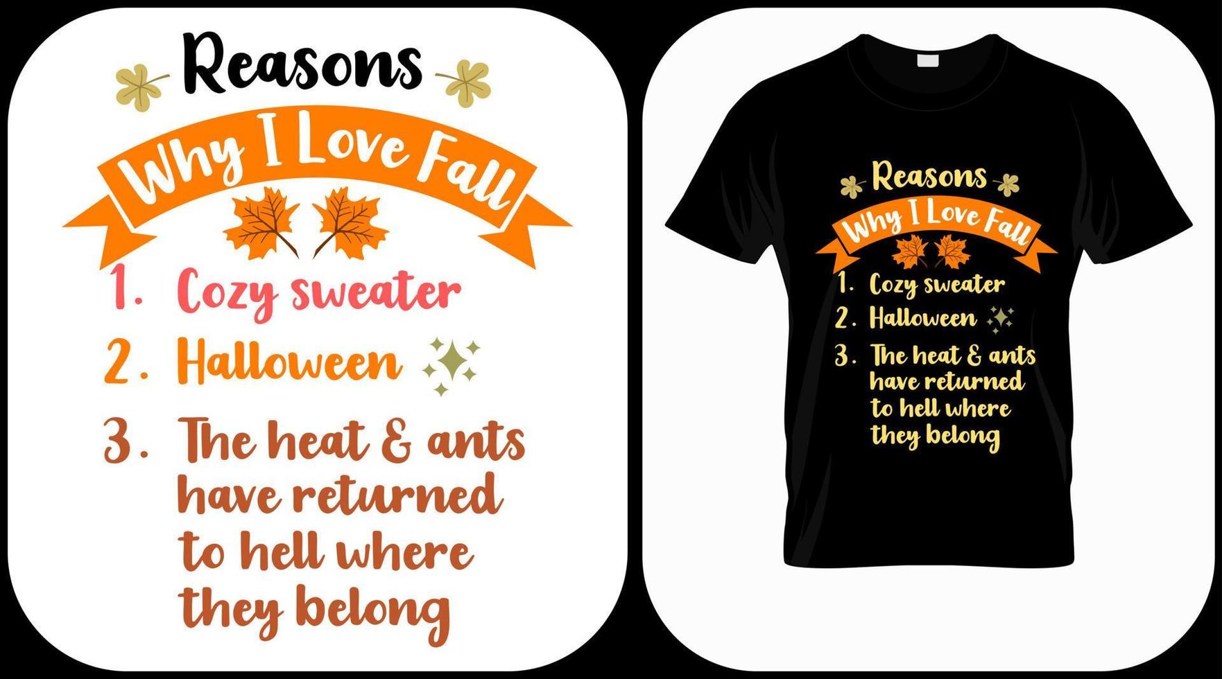 Reasons why I love fall. Autumn season hand  written phrase. Colorful fall season hand drawn slogan. Autumn theme lettering vector phrases. Scrapbooking elements for harvest party.