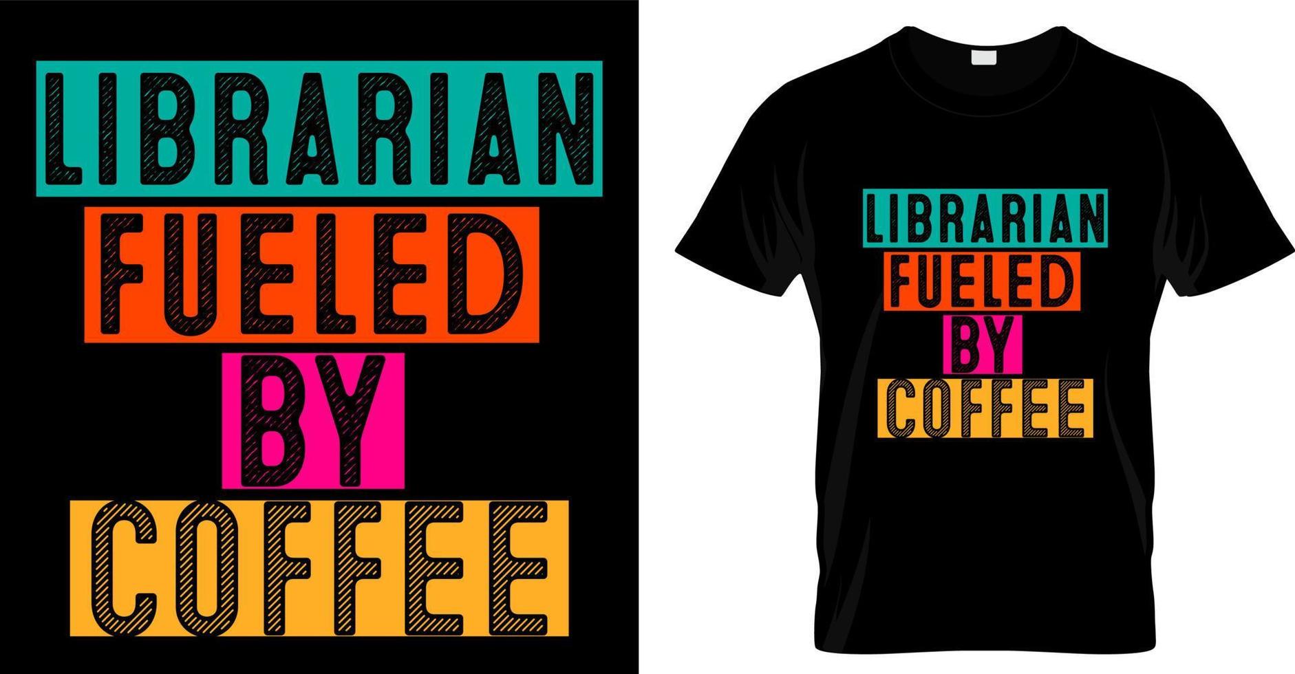 Librarian fueled by coffee. Motivation hand drawn lettering quote about books and reading. Love reading book phrases vintage vector illustration. Perfect for t shirt, print, posters.
