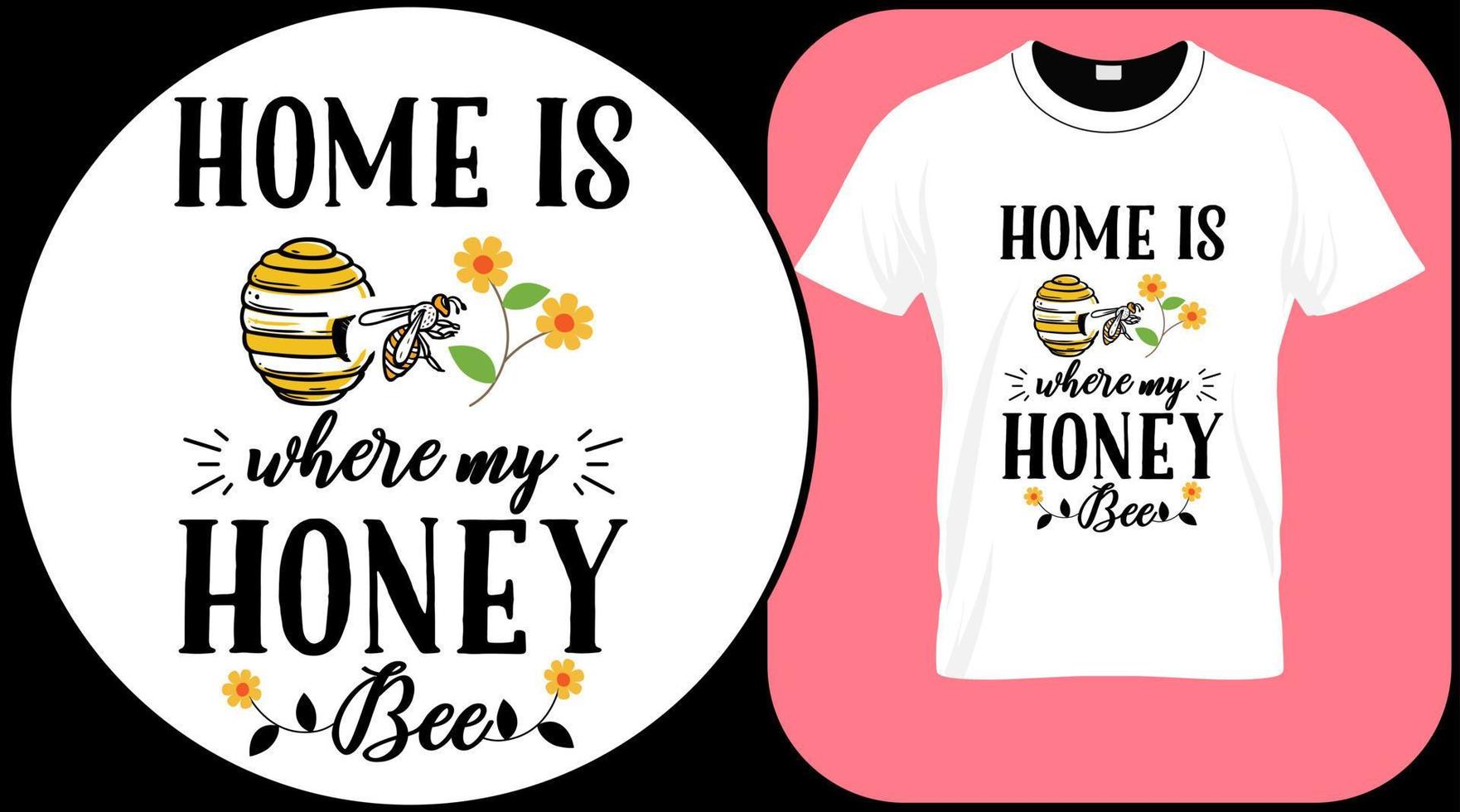 Home is where my honey bee, funny bee quote isolated on white background. Honey bee hand drawn lettering. Sweet honey love summer quote saying. Typography vector print illustration for t shirt