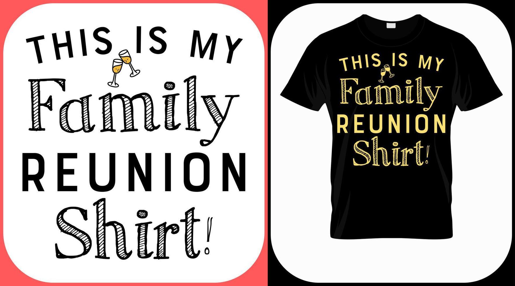 This is my family reunion shirt. Family reunion text design. Vintage lettering for social get togethers with the family and relatives. Reunion celebration template sign vector