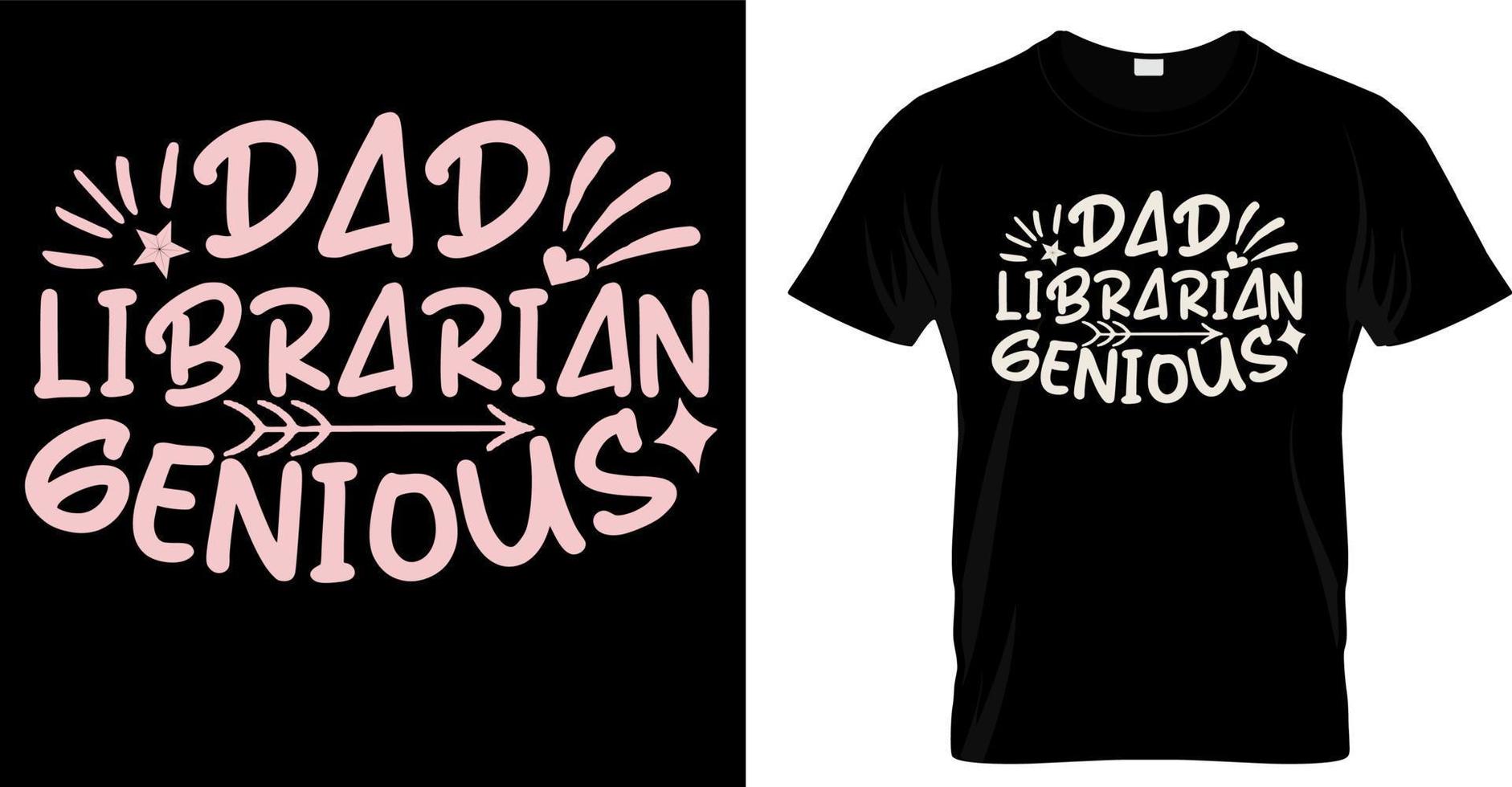 Dad librarian genius. Motivation hand drawn lettering quote about books and reading. Love reading book phrases vintage vector illustration. Perfect for t shirt, print, posters.