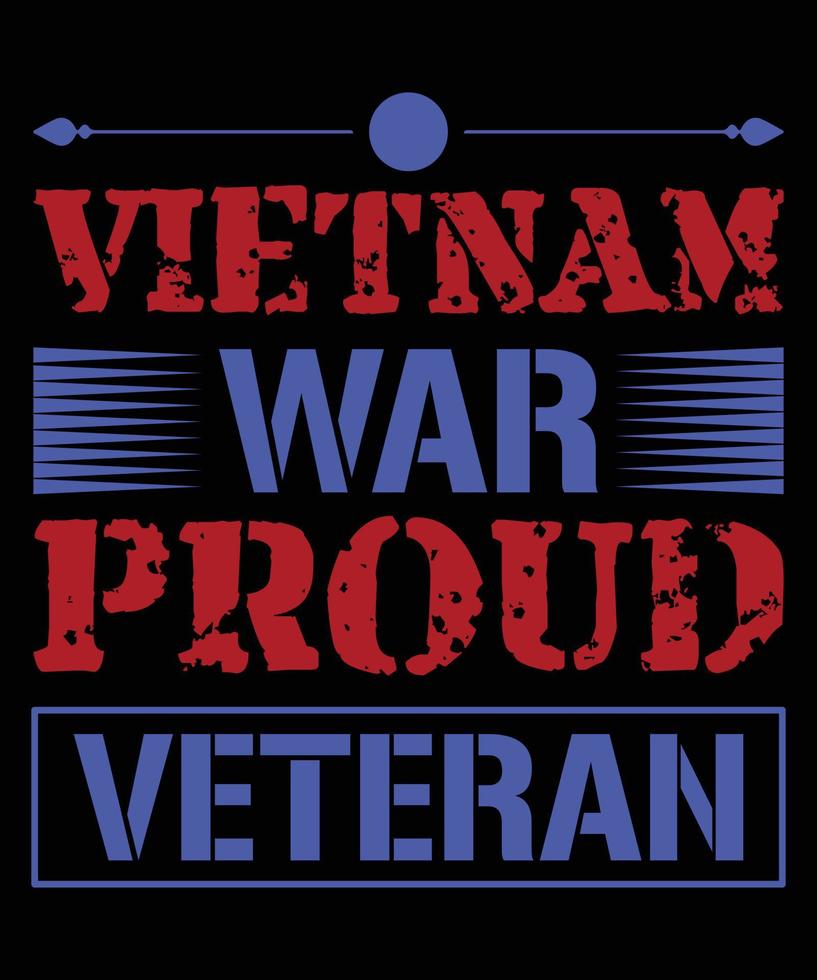 Vietnam War Proud Veteran vector