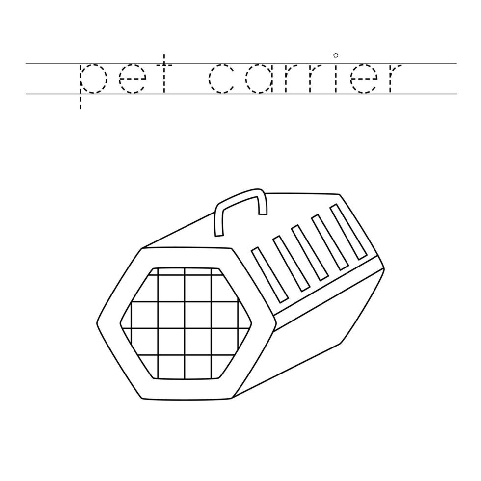 Trace the letters and color pet carrier. Handwriting practice for kids. vector