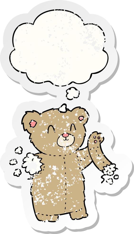 cartoon teddy bear with torn arm and thought bubble as a distressed worn sticker vector