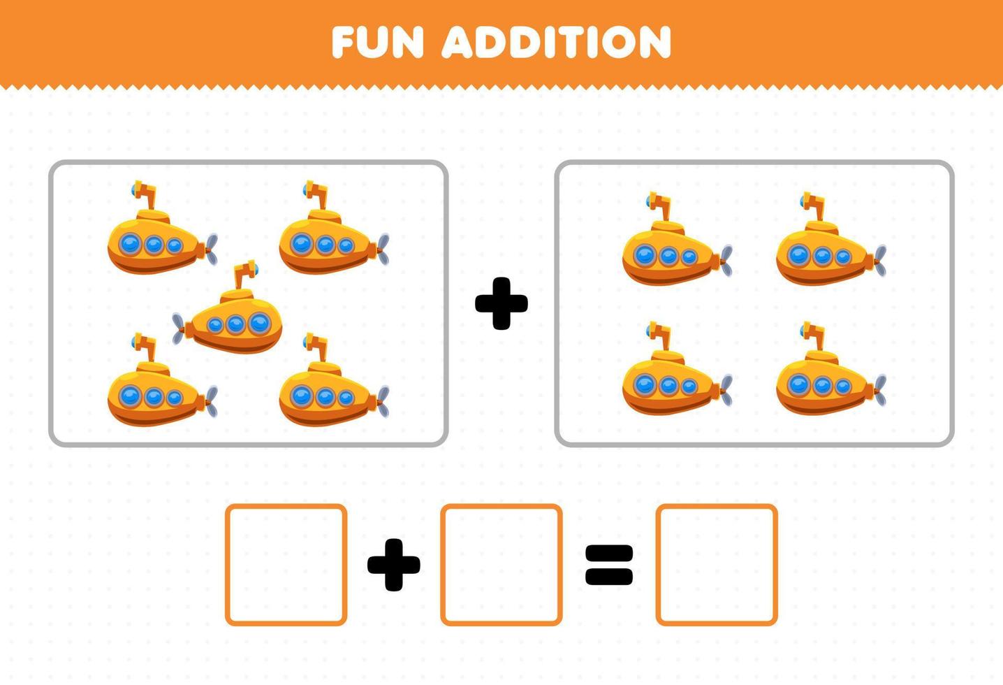 Education game for children fun addition by counting cartoon transportation submarine pictures worksheet vector