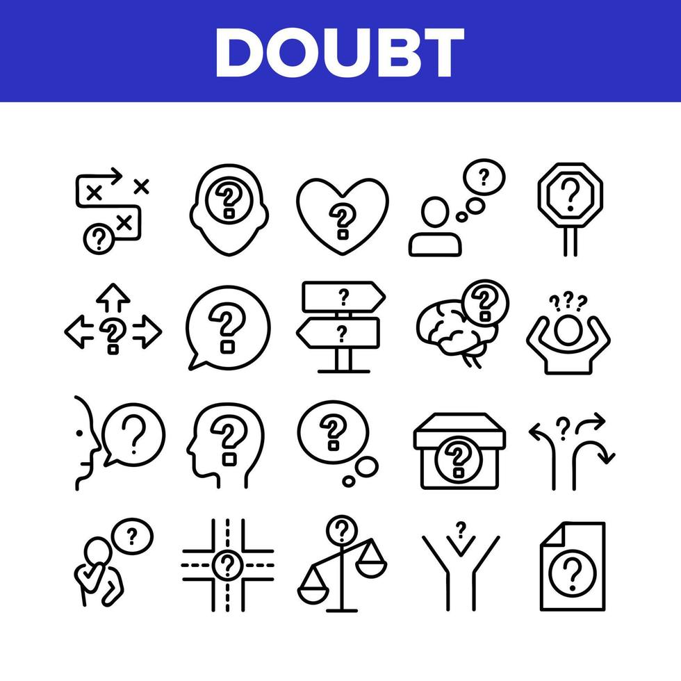 Doubt And Confusion Collection Icons Set Vector