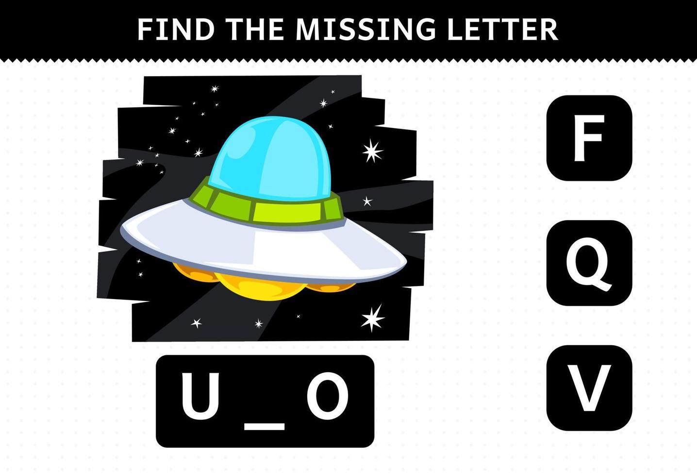 Education game for children find missing letter cute cartoon solar system ufo worksheet vector