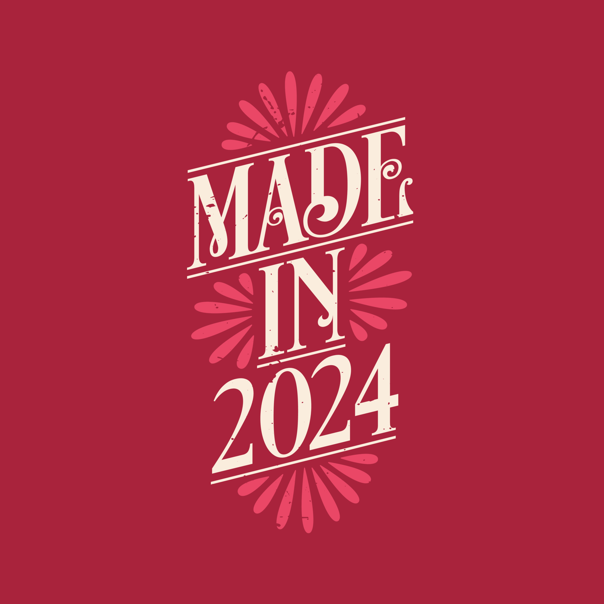 Made in 2024, vintage calligraphic lettering 2024 birthday celebration