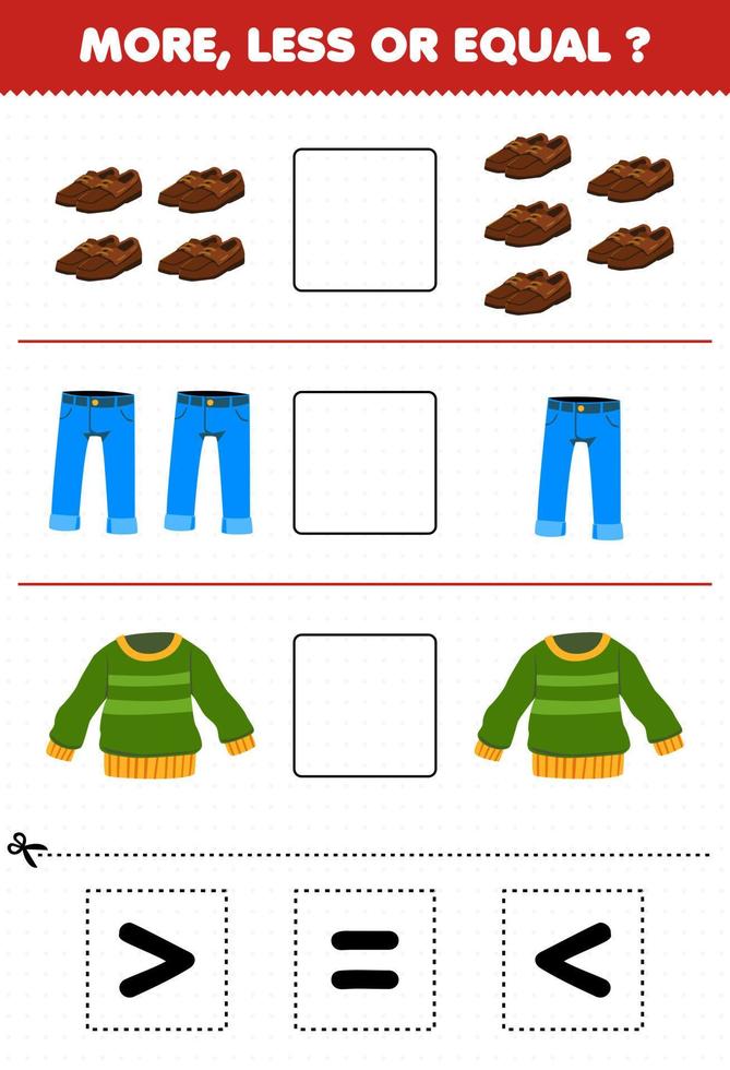 juego educativo para niños más menos o igual contar la cantidad de dibujos animados ropa ponible suéter zapatos de mezclilla luego cortar y pegar cortar el signo correcto vector