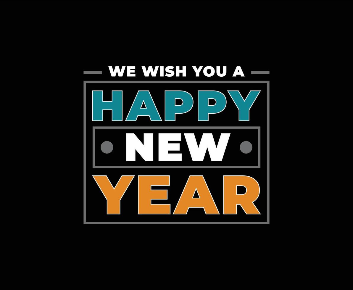 Happy New Year Typography Vector T-shirt Design