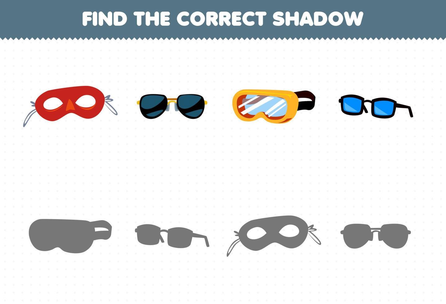 Education game for children find the correct shadow set of cartoon wearable clothes mask sunglasses glasses goggles vector