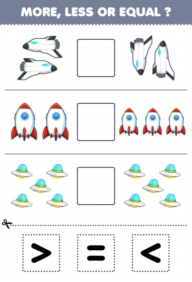 Education game for children more less or equal count the amount of cute cartoon solar system spaceship rocket ufo then cut and glue cut the correct sign vector