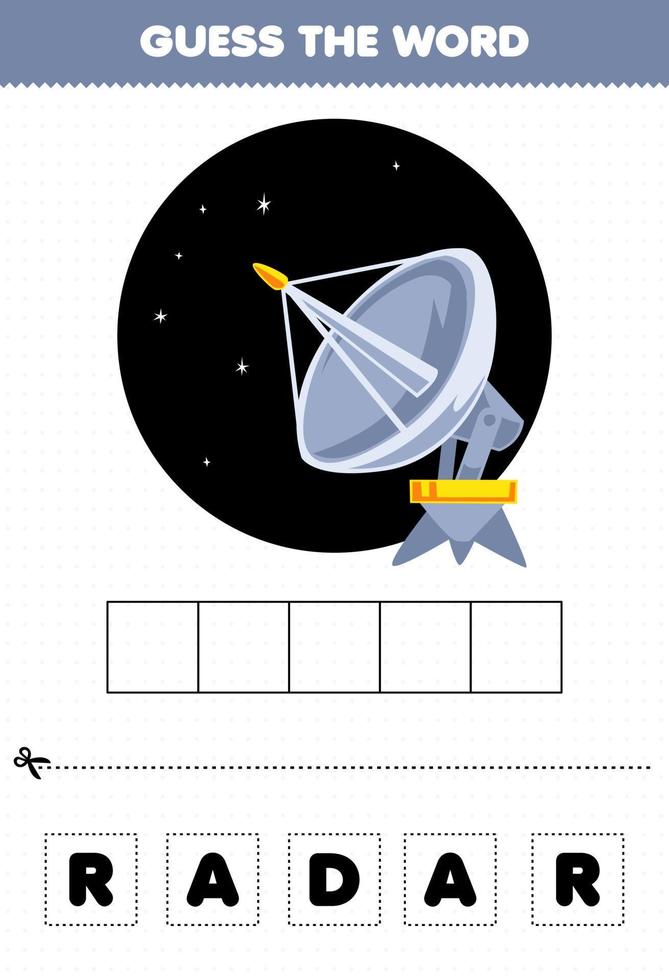 juego educativo para niños adivina la palabra letras practicando lindo radar espacial de dibujos animados vector