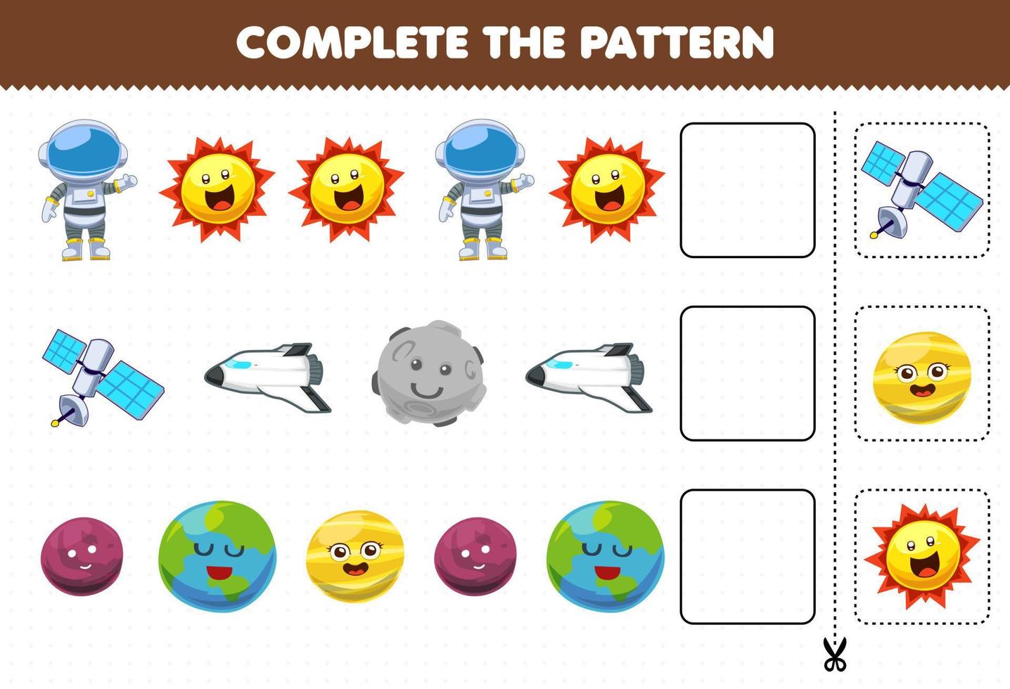 Education game for children complete the pattern logical thinking find the regularity and continue the row task with cute cartoon solar system astronaut sun satellite spaceship moon earth planet vector