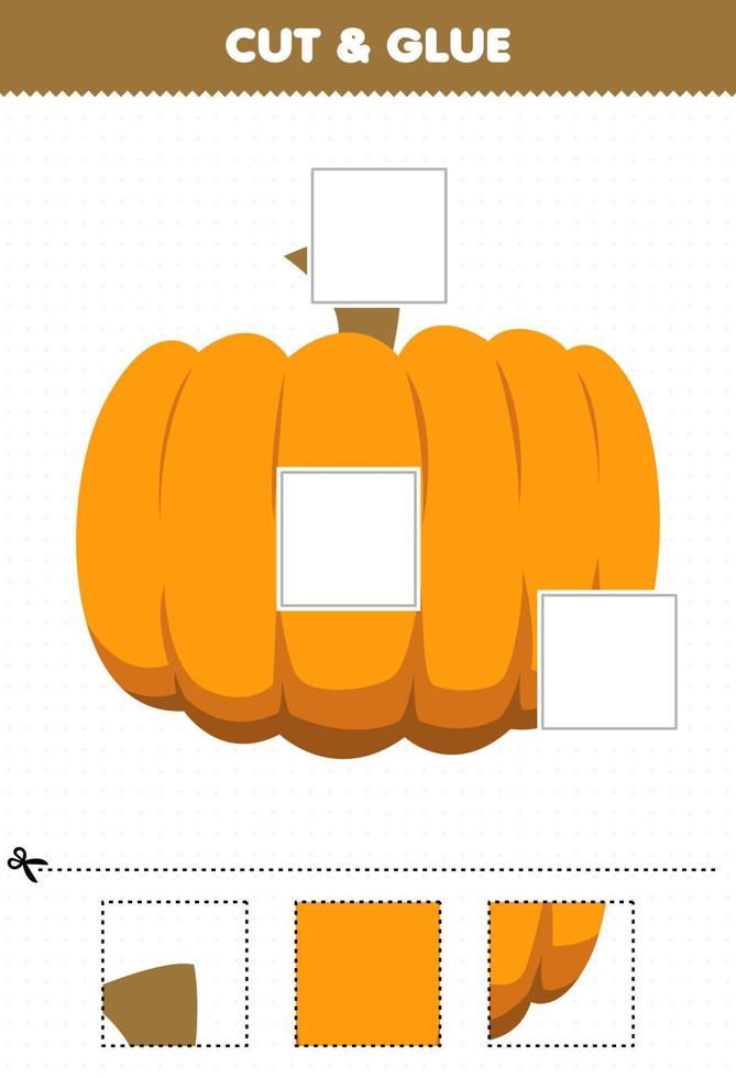 Education game for children cut and glue cut parts of cartoon vegetable pumpkin and glue them printable worksheet vector
